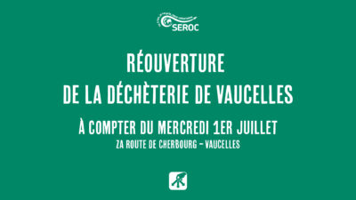 Réouverture de la déchèterie de Vaucelles