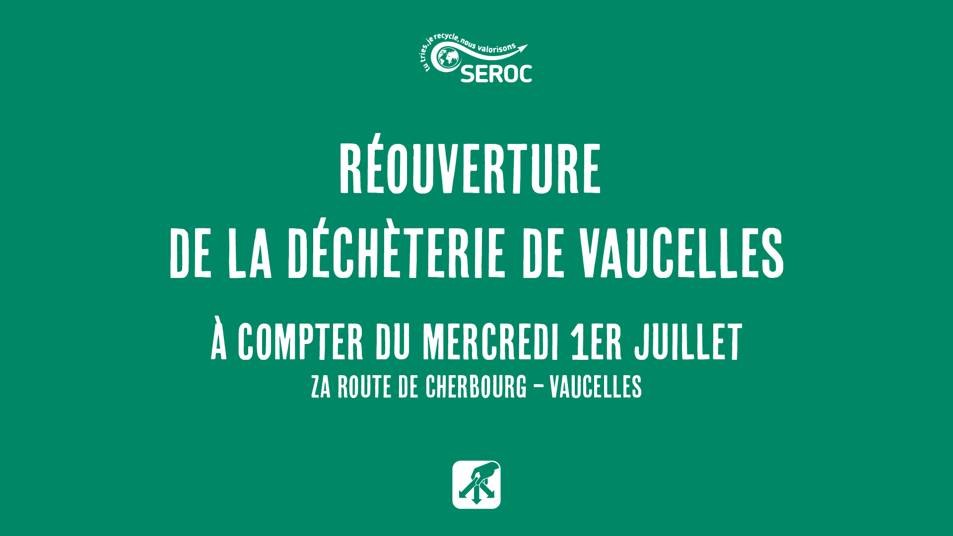 Réouverture de la déchèterie de Vaucelles